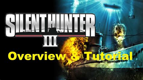 Silent Hunter 3 Navigation Tutorial Walkthrough