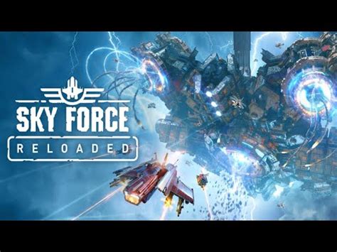 Sky Force Reloaded Walkthrough