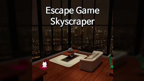 Skyscraper Escape Walkthrough