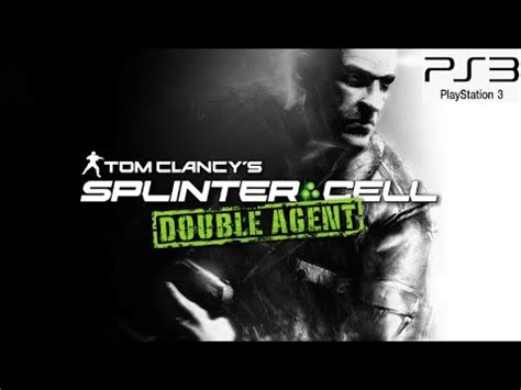 Splinter Cell Double Agent Ps3 Walkthrough Part 1