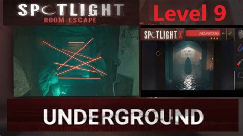Spotlight Underground Walkthrough