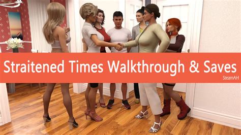 Straitened Times Walkthrough
