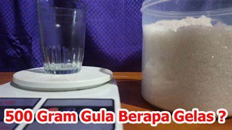 Rumus Takaran 500 Gram Berapa Gelas