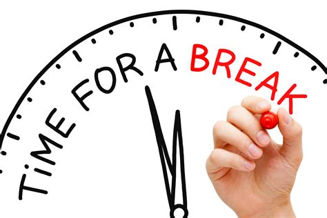 take frequent breaks