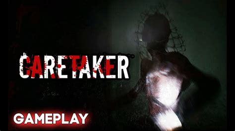 The Caretaker Walkthrough