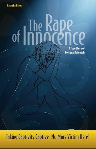 download the rape of innocence taking captivity captive