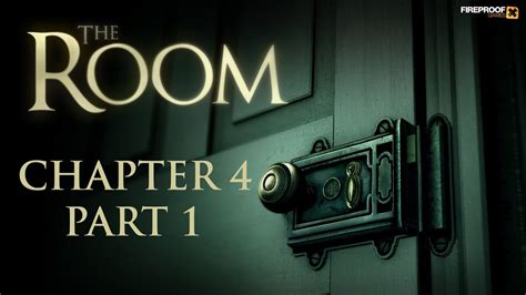 The Room Chapter 4 Walkthrough