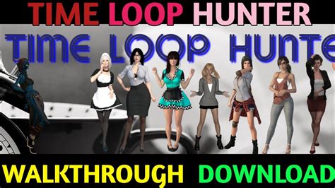 Time Loop Hunter Walkthrough