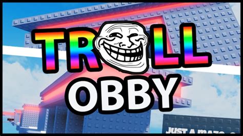 Troll Obby Roblox Walkthrough