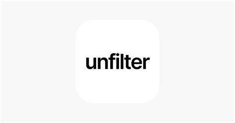 Unfilter Video app