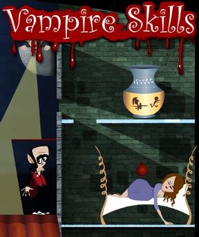 Vampire Skills Walkthrough