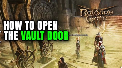 Vault Walkthrough Bg3