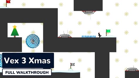 Vex 3 Walkthrough