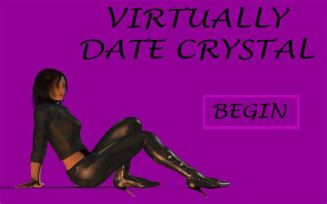 Virtually Date Crystal Walkthrough