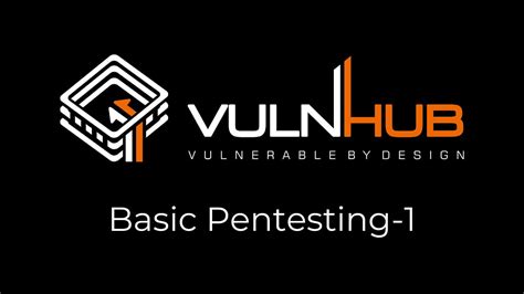Vulnhub Basic Pentesting 1 Walkthrough