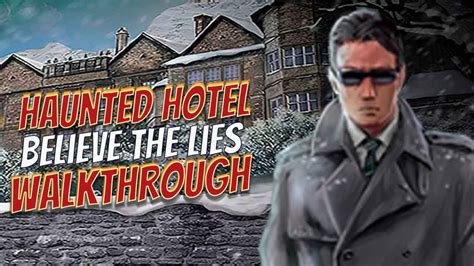 Walkthrough Haunted Hotel 2