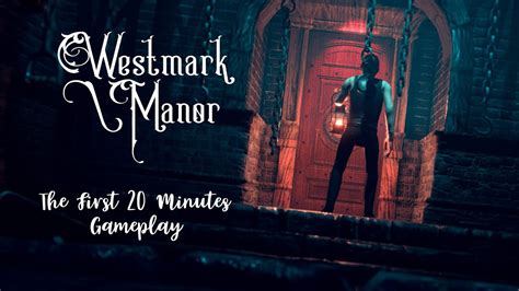 Westmark Manor Walkthrough
