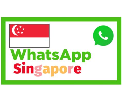 whatsapp singapore