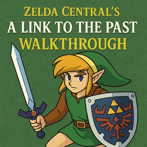 Zelda Walkthrough Link